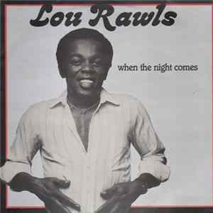 FLAC Lou Rawls - When The Night Comes