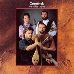 FLAC Zsarátnok - The Balkán Legend