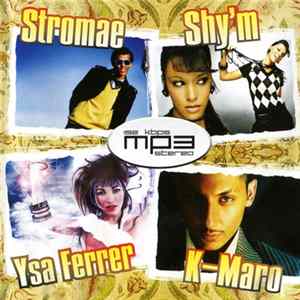 FLAC Stromae + Shy'm + Ysa Ferrer + K-Maro - MP3