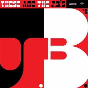 FLAC The J.B.'s - These Are The J.B.'s