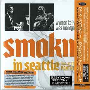 FLAC Wynton Kelly Trio, Wes Montgomery - Smokin' In Seattle Live At The Penthouse