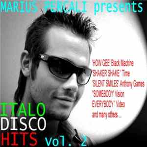 FLAC Marius Percali - Italo Disco Hits Vol. 2