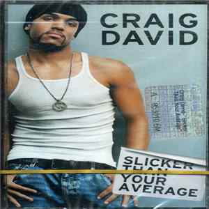 FLAC Craig David - Slicker Than Your Average
