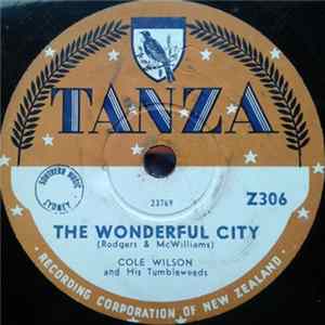 FLAC Cole Wilson And The Tumbleweeds - The Wonderful City / When Mother Prayed For me