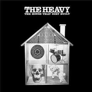 FLAC The Heavy - The House That Dirt Built