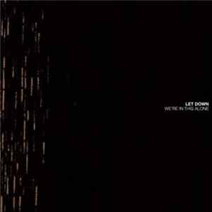 FLAC Let Down - We're In This Alone
