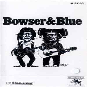 FLAC Bowser & Blue - Bowser & Blue
