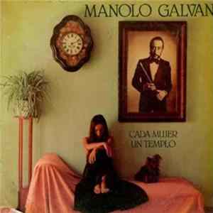 FLAC Manolo Galván - Cada Mujer Un Templo