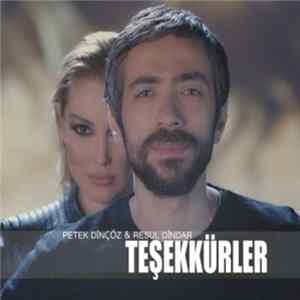 FLAC Petek Dinçöz Featuring Resul Dindar - Teşekkürler