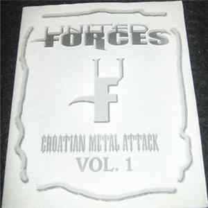 FLAC Various - United Forces - Croatian Metal Attack Vol. 1