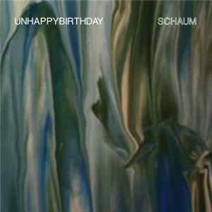 FLAC unhappybirthday - Schaum