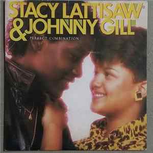 FLAC Stacy Lattisaw & Johnny Gill - Perfect Combination / Heartbreak Look