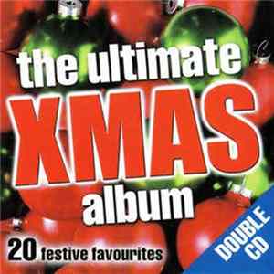 FLAC Various - The Ultimate Xmas Album Double CD