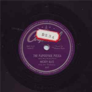 FLAC Mickey Katz And His Orchestra - The Papoofnik Polka / There's A Hole In The Iron Curtain