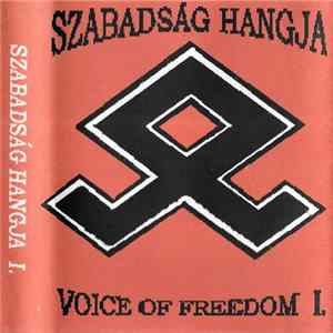 FLAC Various - Szabadság Hangja - Voice Of Freedom I.