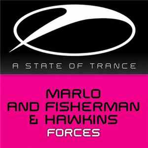 FLAC MaRLo And Fisherman & Hawkins - Forces