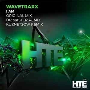 FLAC Wavetraxx - I Am