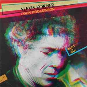 FLAC Alexis Korner & Colin Hodgkinson - White & Blue