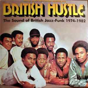 FLAC Various - British Hustle (The Sound Of British Jazz-Funk 1974-1982)