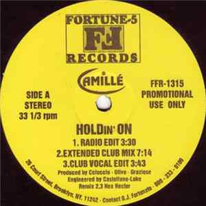 FLAC Camillé - Holdin' On