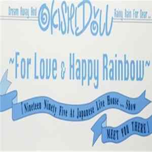 FLAC Okishi Doll - For Love & Happy Rainbow
