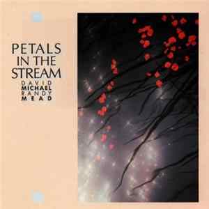 FLAC David Michael & Randy Mead - Petals In The Stream