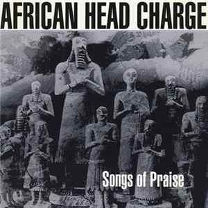 FLAC African Head Charge - Songs Of Praise