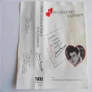 FLAC Juan Marcelo - Dos Corazones Solitarios