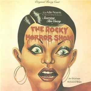FLAC Various - The Rocky Horror Show (Starring Tim Curry And The Original Roxy Cast)