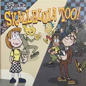 FLAC The Insyderz - Skalleluia Too!