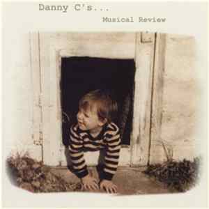 FLAC Daniel Clarke - Danny C's Musical Review