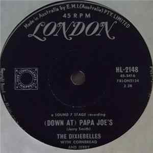 FLAC The Dixiebelles With Cornbread And Jerry - (Down At) Papa Joe's