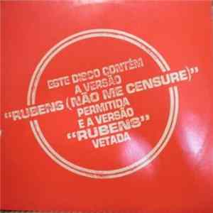 FLAC Premeditando O Breque - Este Disco Contém A Versão "Rubens (Não Me Censure)" Permitida E A Versão "Rubens" Vetada