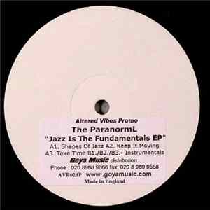 FLAC The Paranorml - Jazz Is The Fundamentals EP