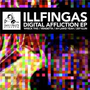 FLAC Illfingas - Digital Affliction EP