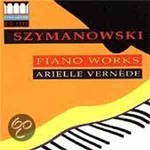 FLAC Arielle Vernède, Szymanowski - Piano Works