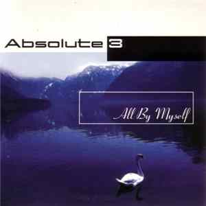 FLAC Absolute 3 - All By Myself