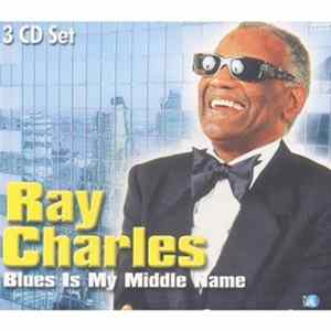 FLAC Ray Charles - Blues Is My Middle Name