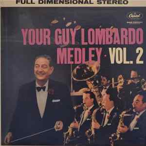 FLAC Guy Lombardo And His Royal Canadians - Your Guy Lombardo Medley Vol. 2