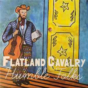 FLAC Flatland Cavalry - Humble Folks
