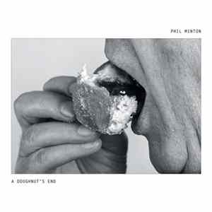 FLAC Phil Minton - A Doughnut's End