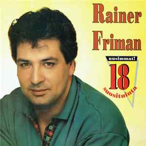 FLAC Rainer Friman - Uusimmat! 18 Suosituinta