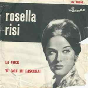 FLAC Rosella Risi - La Voce / Tu Non Mi Lascerai