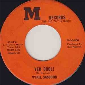 FLAC Vyril Sassoon - Yer Cool!