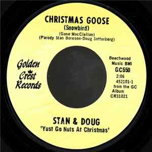FLAC Stan & Doug - Christmas Goose / Christmas Medley