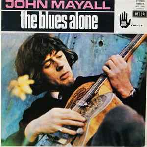 FLAC John Mayall - The Blues Alone - Blues Power - Vol. : 2