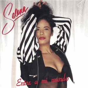 FLAC Selena - Entre A Mi Mundo