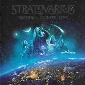 FLAC Stratovarius - Visions Of Europe - Live