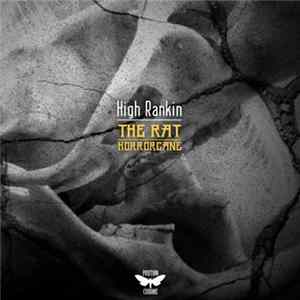 FLAC High Rankin - The Rat / Horrorcane