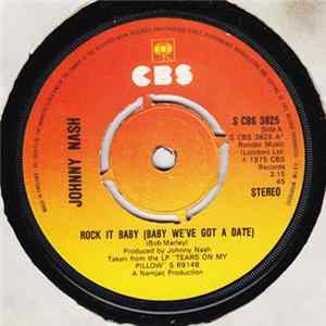 FLAC Johnny Nash - Rock It Baby (Baby We've Got A Date)